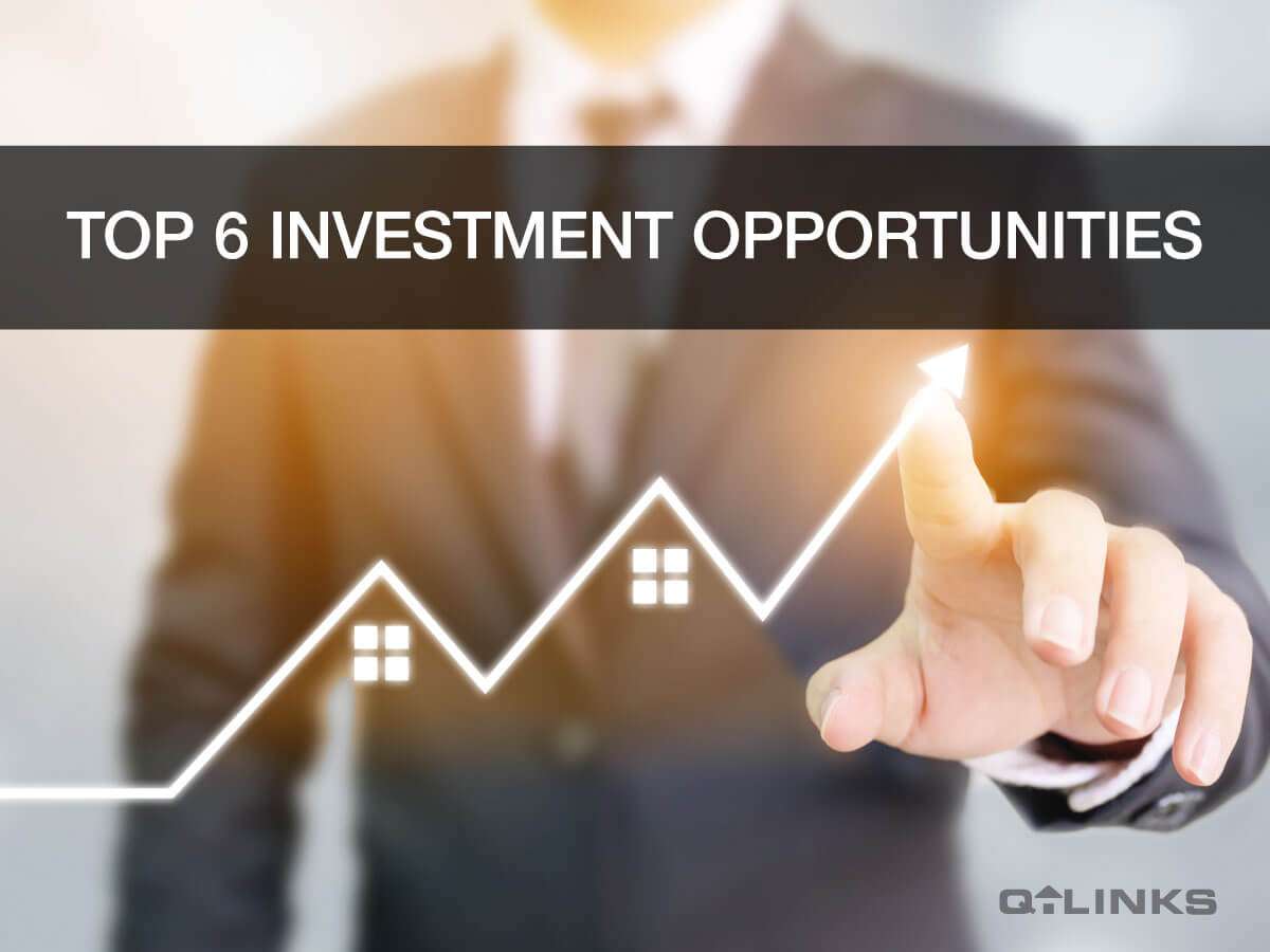 Top 6 Investment Opportunities QLinks