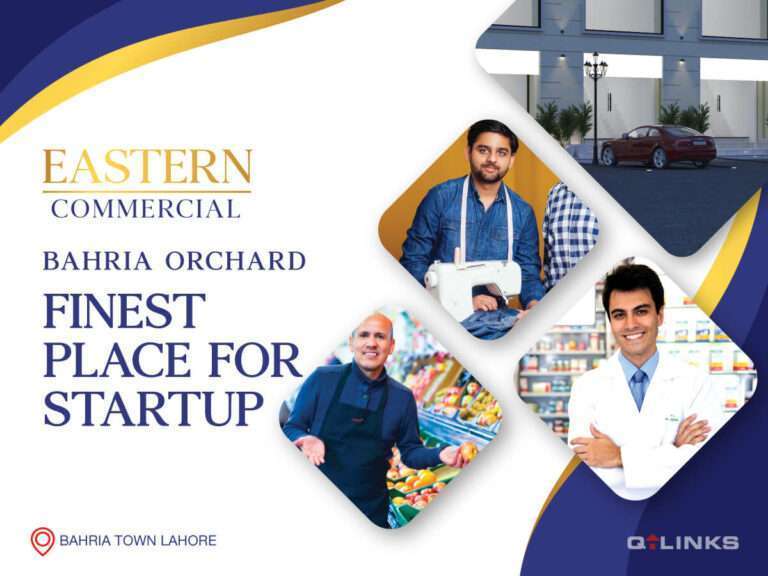 Finest-Place-for-Startup-Bahria-Orchard-Lahore-QLinks