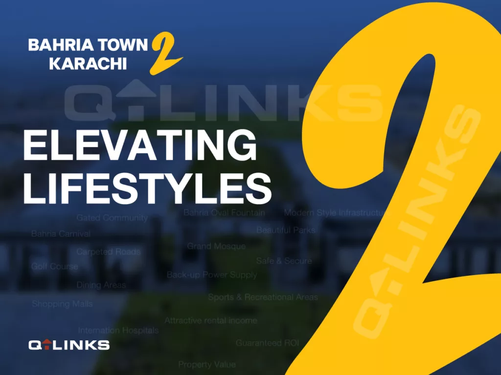 Bahria-Town-Karachi-2-Elevating-Lifestyles-Qlinks
