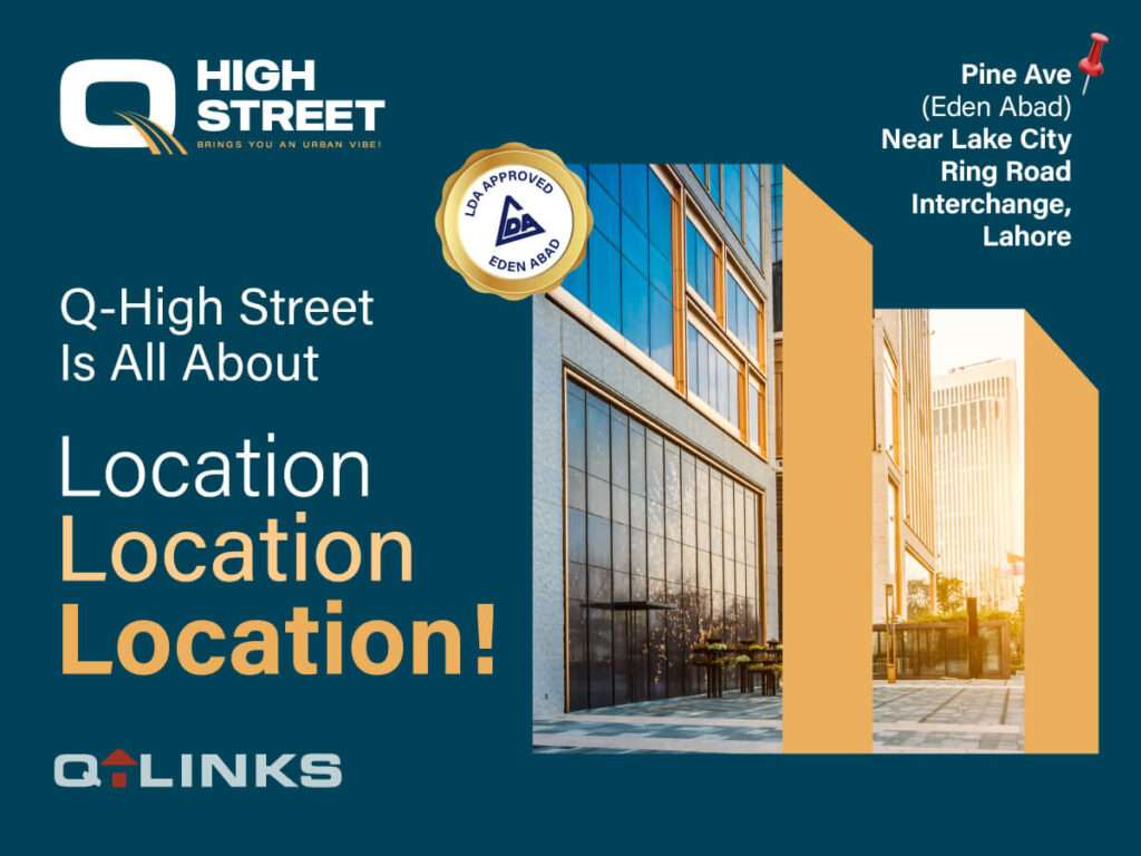 Q-High-Street-Location-Pine-Ave-LakeCity-Ring-Road-Lahore