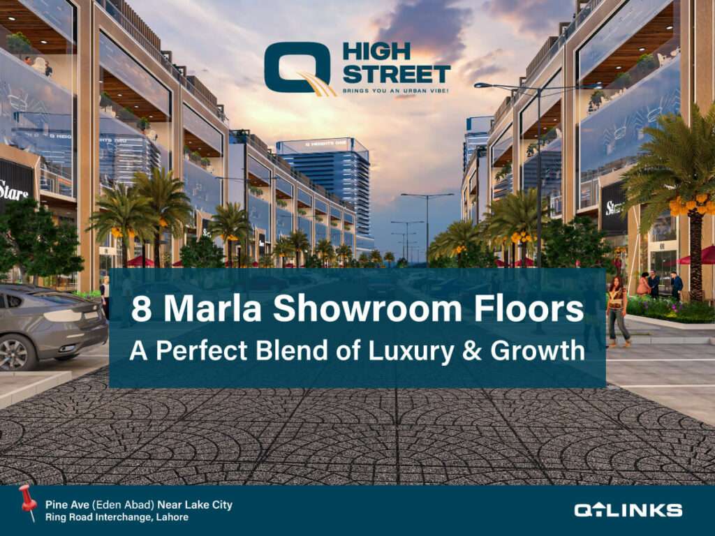 Q-High-Street-8-Marla-Showroom-Floors-Blog-QLinks