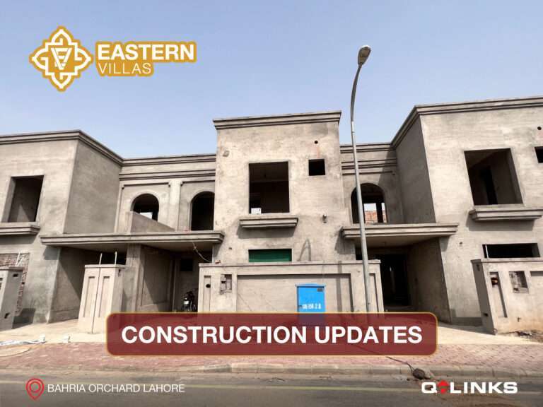 Eastern-Villas-Bahria-Orchard-Construction-Updates-QLinks-Blog