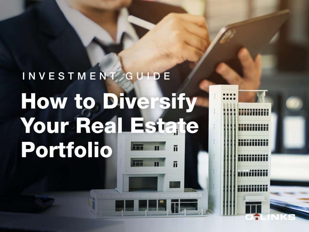 Investment-Guide-How-to-Diversify-Your-Real-Estate-Portfolio-QLinks-Blog