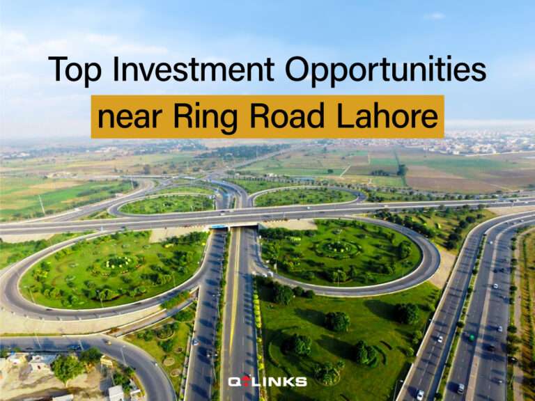 Top-Investment-Opportunities-near-Ring-Road-Lahore-QLinks-Blog