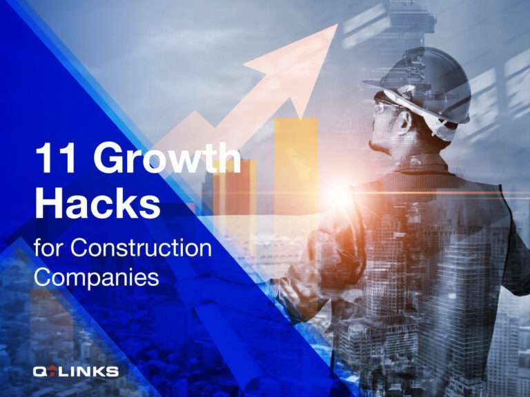 11 Growth Hacks for Construction Companies