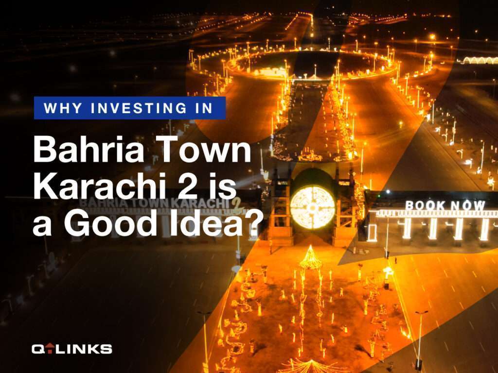 Why-Investing-in-Bahria-Town-Karachi-2-Is-a-Good-Idea-Blog