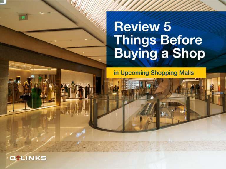 Review 5 Things Before Buying a Shop in Upcoming Shopping Malls