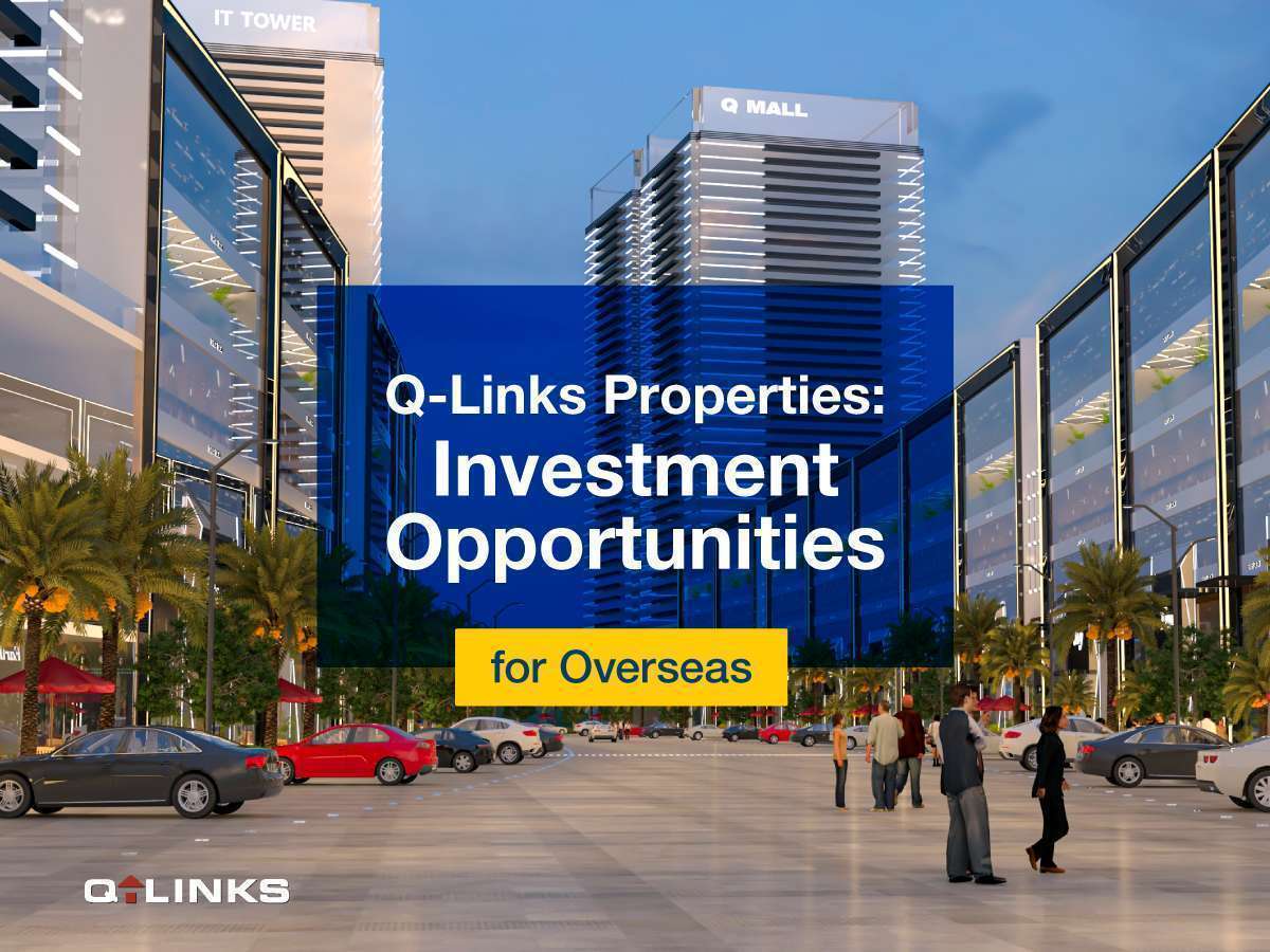 Q-Links-Properties-Investment-Opportunities-for-Overseas-Blog