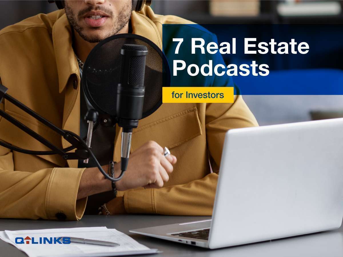 7 Real Estate Podcasts for Investors QLinks