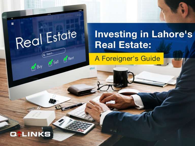 Investing-in-Lahore's-Real-Estate-A-Foreigner's-Guide-QLinks-Blog