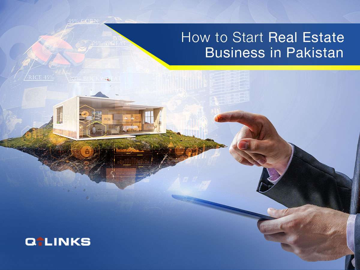 How-to-start-real-estate-business-in-Pakistan