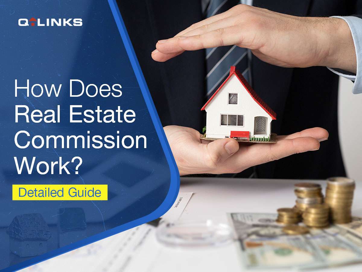 how-does-real-estate-commission-work-Detailed-Guide